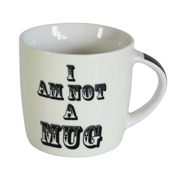Black “I Am Not A Mug” Mug