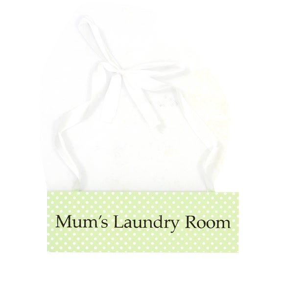 Mums Laundry Room Hanging Plaque